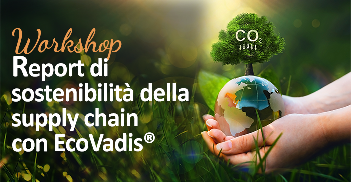 Il Report di sostenibilità aziendale secondo la direttiva UE CSRD e la rendicontazione dei dati della supply chain  con la piattaforma EcoVadis®